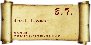 Broll Tivadar névjegykártya